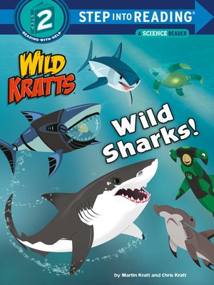 cover image of Wild Sharks! (Wild Kratts)
